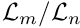 $ \mathcal{L}_m / \mathcal{L}_n $