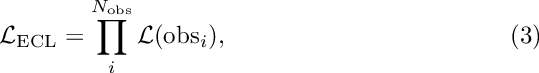 \begin{equation}
\mathcal{L}_{\mathrm{ECL}} = \prod_{i}^{N_{\mathrm{obs}}} \mathcal{L}(\mathrm{obs}_{i}),
\end{equation}
